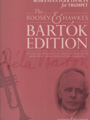 BARTOK, BELA – ROMANIAN FOLK DANCES  FOR TRUMPET
