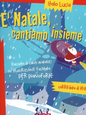 LUCIA , ITALO – E’ NATALE CANTIAMO INSIEME