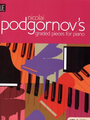 PODGORNON, NICOLAI – GRADED PIECES FOR PIANO VOL.1