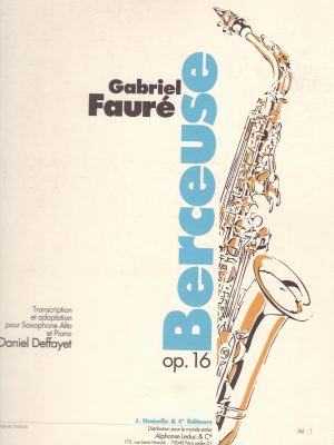 FAURE’, GABRIEL – BERCEUSE OP. 16