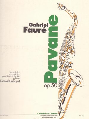 FAURE’, GABRIEL – PAVANE OP. 50