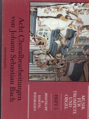 MUSIK FÜR TROMPETE UND ORGEL VOL. 1 TROMPETENSTIMMEN IN C UND B
